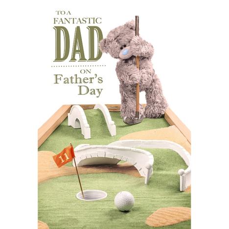 Dad Playing Mini Golf Me to You Bear Fathers Day Card £2.49